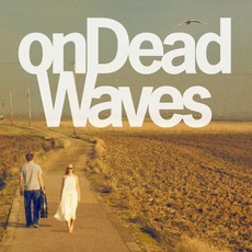 onDeadWaves mp3 Album by On Dead Waves