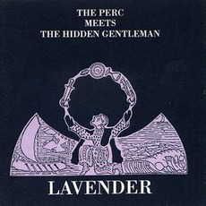 Lavender mp3 Album by The Perc Meets The Hidden Gentleman
