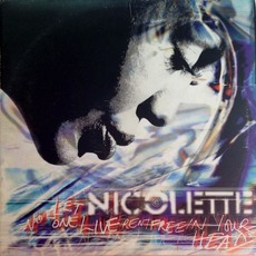 Let No-One Live Rent Free In Your Head mp3 Album by Nicolette