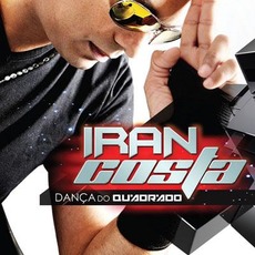 A Dança do Quadrado mp3 Album by Iran Costa