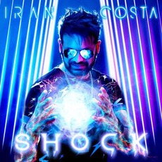 Shock mp3 Album by Iran Costa
