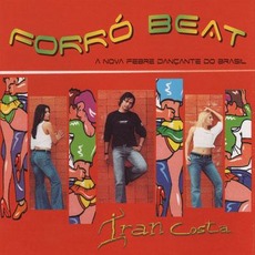 Forró Beat mp3 Album by Iran Costa