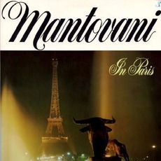 In Paris mp3 Album by Mantovani & His Orchestra