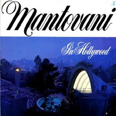 In Hollywood mp3 Album by Mantovani & His Orchestra