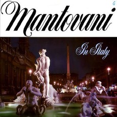 In Italy mp3 Album by Mantovani & His Orchestra