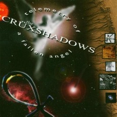Telemetry Of A Fallen Angel (Remastered) mp3 Album by The Crüxshadows