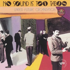 No Sound Is Too Taboo mp3 Album by United Future Organization