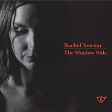 The Shadow Side mp3 Album by Rachel Newton