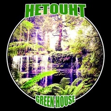 Green House mp3 Album by Hetouht