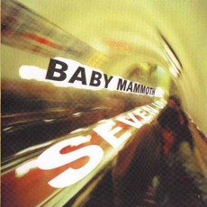 Seven Up mp3 Album by Baby Mammoth
