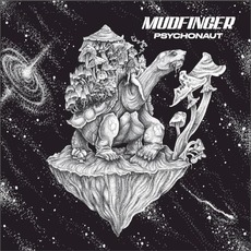Psychonaut mp3 Album by Mudfinger