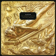 The Modern Art Of Setting Ablaze mp3 Album by Mantar