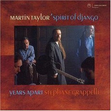 Years Apart mp3 Album by Martin Taylor's Spirit Of Django