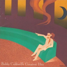 Bobby Caldwell's Greatest Hits mp3 Artist Compilation by Bobby Caldwell