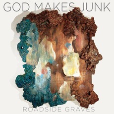 God Makes Junk: 2001-2016 mp3 Artist Compilation by Roadside Graves