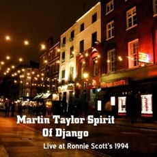 Live At Ronnie Scott's mp3 Live by Martin Taylor's Spirit Of Django