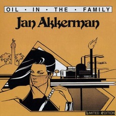 Oil In The Family (Re-Issue) mp3 Album by Jan Akkerman