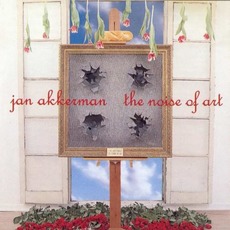 The Noise Of Art mp3 Album by Jan Akkerman