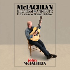 McLachlan Sings Lightfoot mp3 Album by John McLachlan