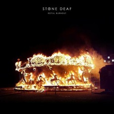 Royal Burnout mp3 Album by Stone Deaf