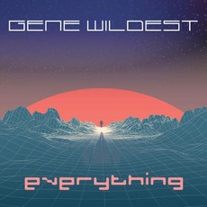 Everything mp3 Album by Gene Wildest