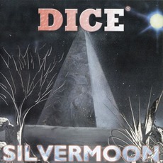 Silvermoon mp3 Album by Dice