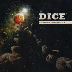 Comet Highway mp3 Album by Dice