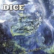 Waterworld mp3 Album by Dice