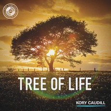 Tree Of Life mp3 Album by Kory Caudill