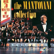 The Mantovani Collection mp3 Artist Compilation by The Mantovani Orchestra