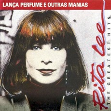 Lança Perfume E Outras Manias mp3 Artist Compilation by Rita Lee