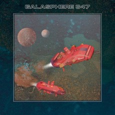 Galasphere 347 mp3 Album by Galasphere 347
