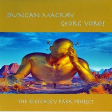 The Bletchley Park Project mp3 Album by Duncan Mackay, Georg Voros