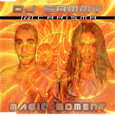 Magic Moment (feat. Carisma) mp3 Single by DJ Sammy