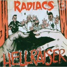 Hellraiser (Remastered) mp3 Album by The Radiacs