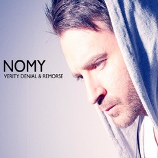 Verity, Denial and Remorse mp3 Album by Nomy