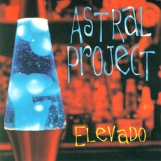Elevado mp3 Album by Astral Project