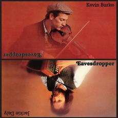 Eavesdropper (Re-Issue) mp3 Album by Kevin Burke And Jackie Daly