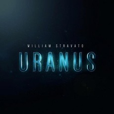 Uranus mp3 Album by William Stravato