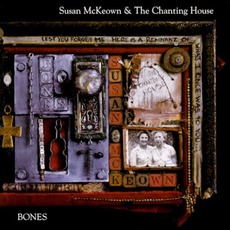 Bones mp3 Album by Susan McKeown & The Chanting House
