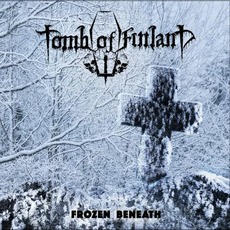 Frozen Beneath mp3 Album by Tomb Of Finland