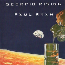 Scorpio Rising mp3 Album by Paul Ryan