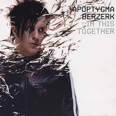In This Together mp3 Single by Apoptygma Berzerk