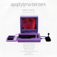 Kathy's Song (Come Lie Next To Me) mp3 Single by Apoptygma Berzerk