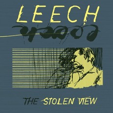 The Stolen View mp3 Album by Leech
