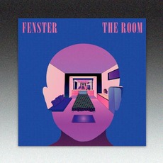 The Room mp3 Album by Fenster