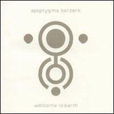 Welcome to Earth mp3 Album by Apoptygma Berzerk