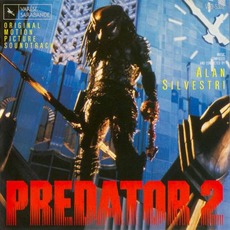 Predator 2 mp3 Soundtrack by Alan Silvestri