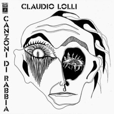 Canzoni Di Rabbia (Re-Issue) mp3 Album by Claudio Lolli