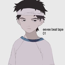 eevee beat tape 01 mp3 Album by eevee